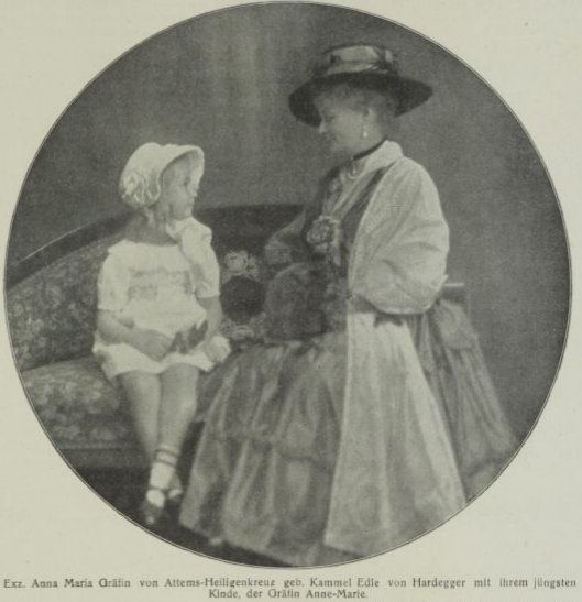 Anna Maria Kammel Edle von Hardegger a Anna Maria Antonia Aloysia Contessa von Attems Heiligenkreuz